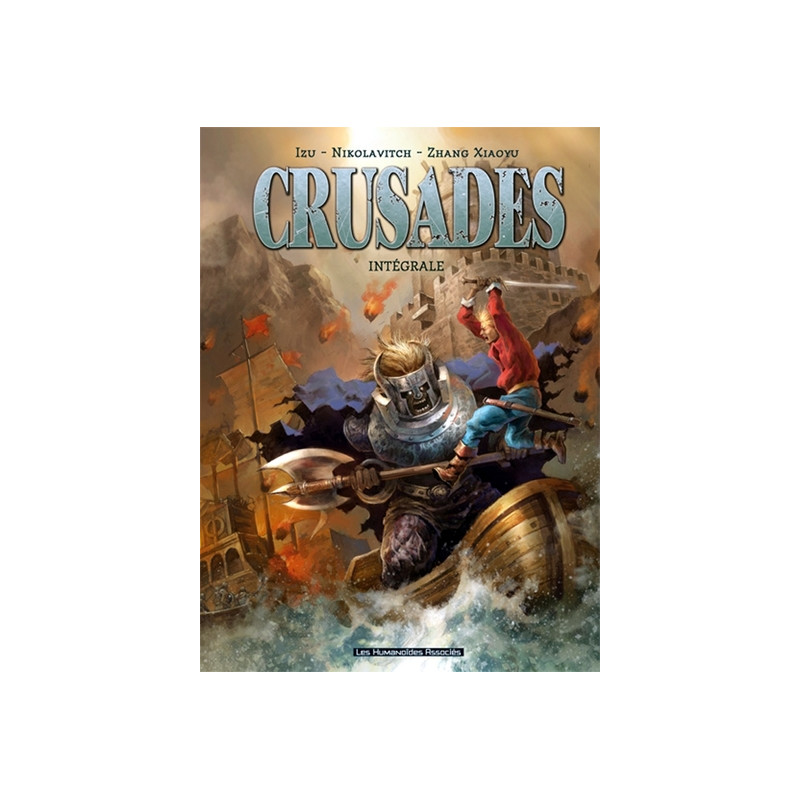 Crusades intégrale