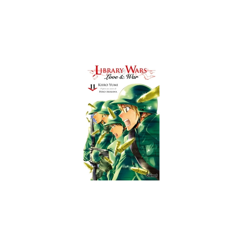 Library wars - Love and War - Tome 11
