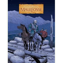Les Chemins de Malefosse -...