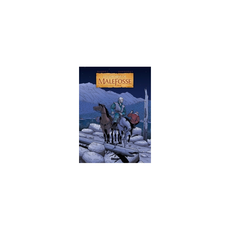 Les Chemins de Malefosse - Tome 22
