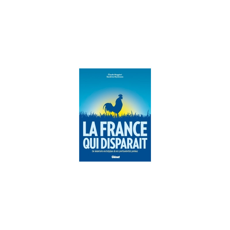 La France qui disparait