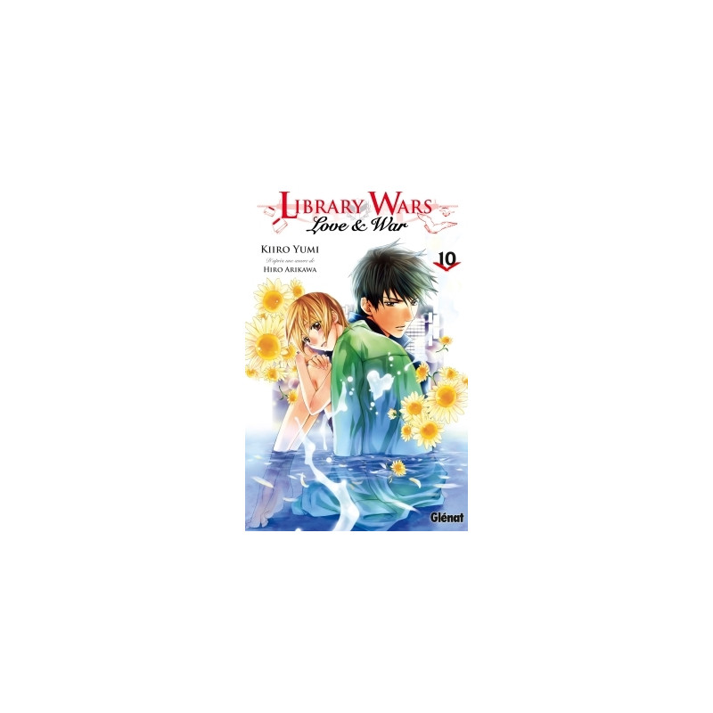 Library wars - Love and War - Tome 10