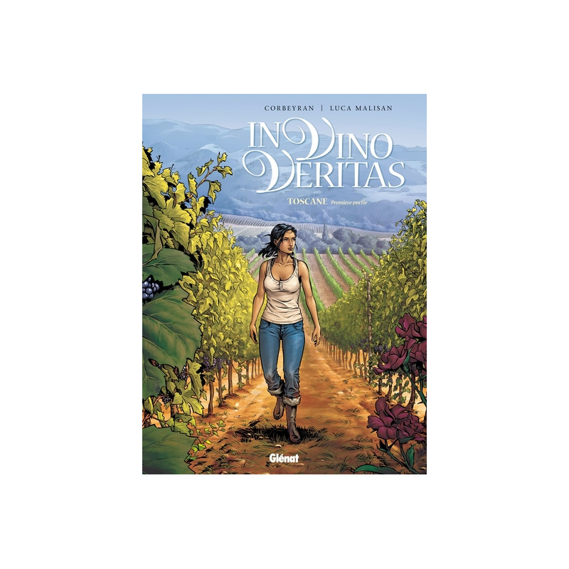 In vino veritas - Tome 01