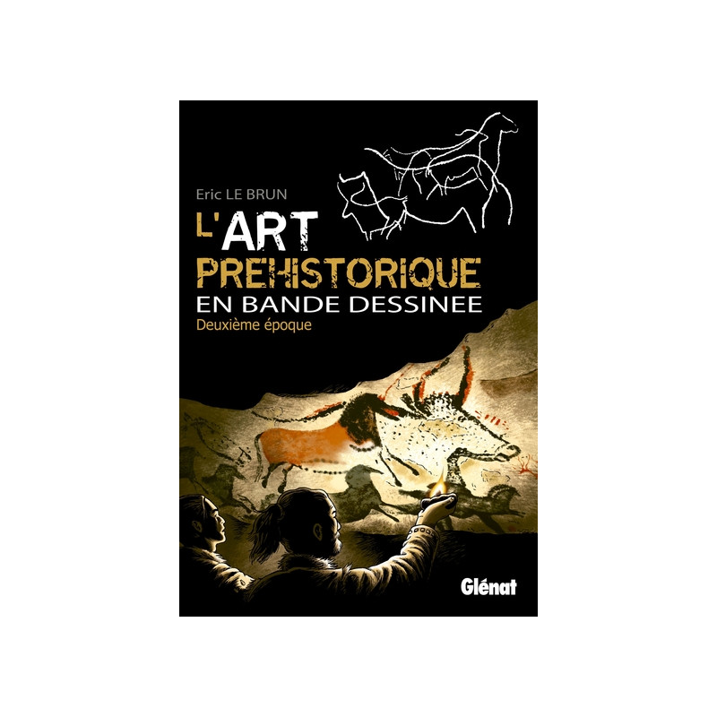 L'Art préhistorique en BD - Tome 02
