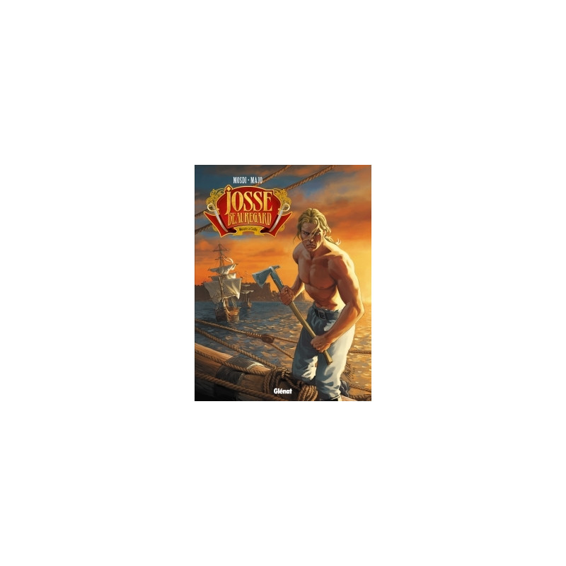 Josse Beauregard - Tome 02