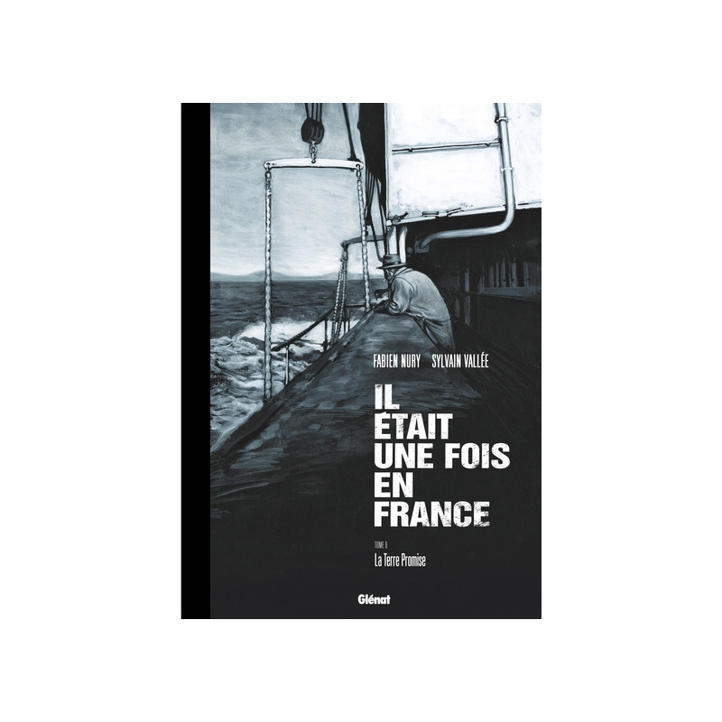Il était une fois en France - Tirage de Tête Tome 06
