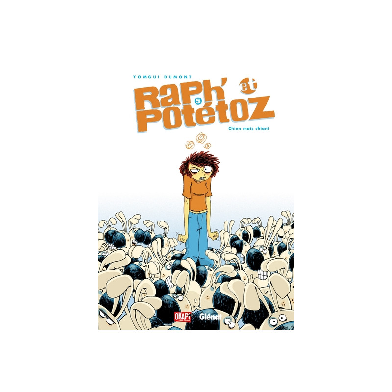 Raph' et Potétoz - Tome 05