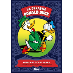 La Dynastie Donald Duck -...