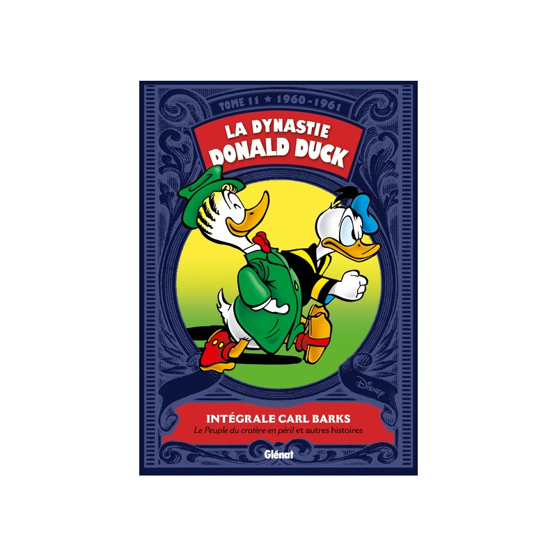 La Dynastie Donald Duck - Tome 11