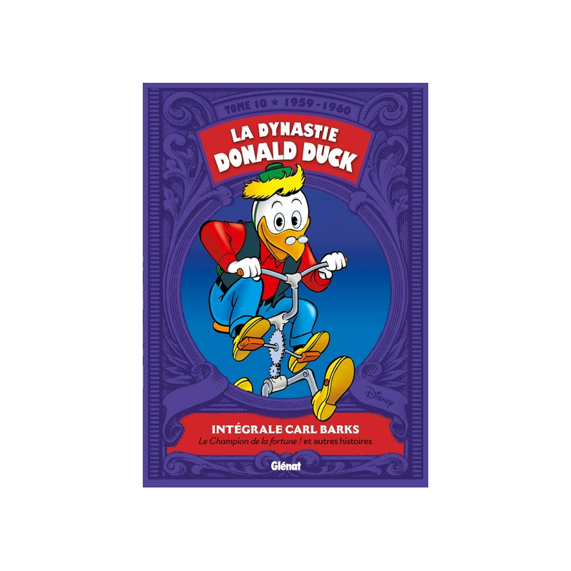 La Dynastie Donald Duck - Tome 10