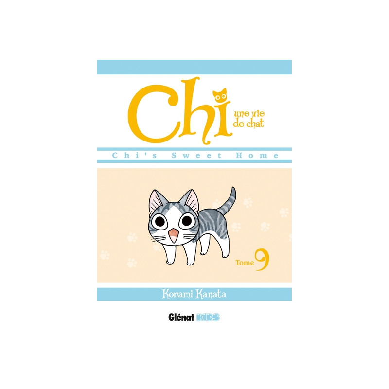 Chi - Une vie de chat - Tome 09