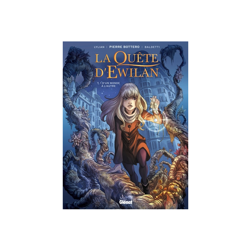 La Quête d'Ewilan - Tome 01