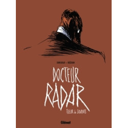 Docteur Radar - Tome 01