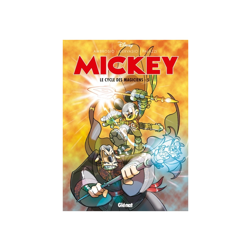 Mickey - Le Cycle des magiciens - Tome 05