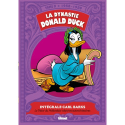 La Dynastie Donald Duck -...