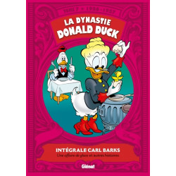 La Dynastie Donald Duck -...