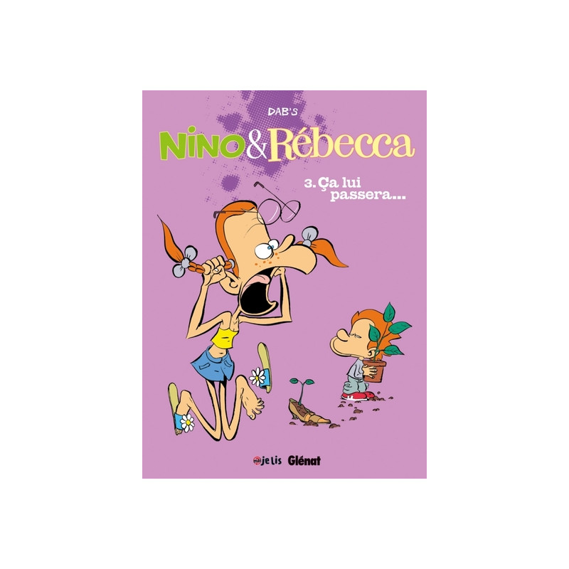 Nino et Rebecca - Tome 03