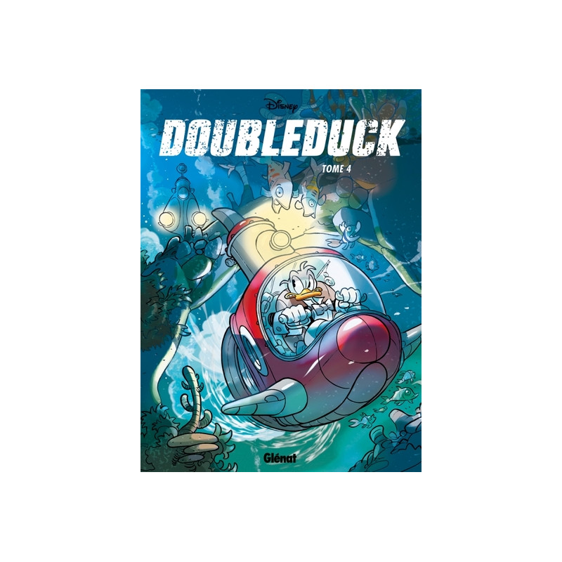 Donald - DoubleDuck - Tome 04