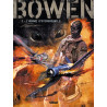 Bowen - Tome 02