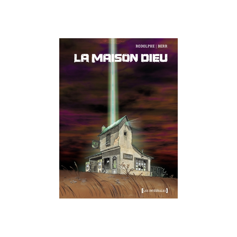 La Maison Dieu - Intégrale