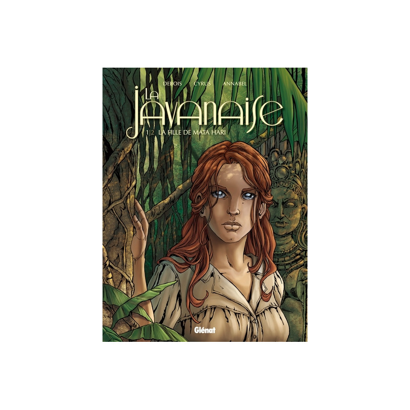 La Javanaise - Tome 1/2