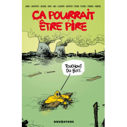 Ca pourrait être pire