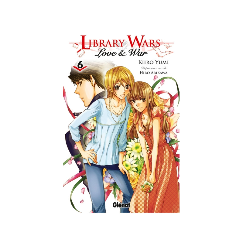 Library wars - Love and War - Tome 06
