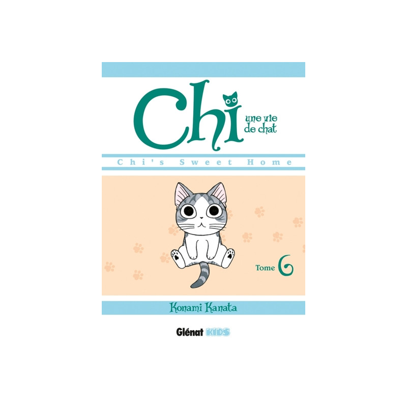 Chi - Une vie de chat - Tome 06