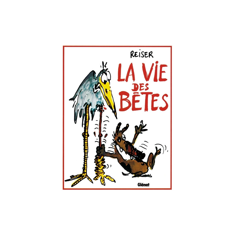 La Vie des bêtes