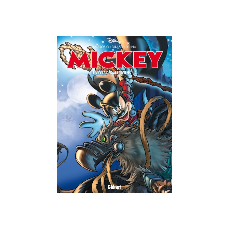 Mickey - Le Cycle des magiciens - Tome 02