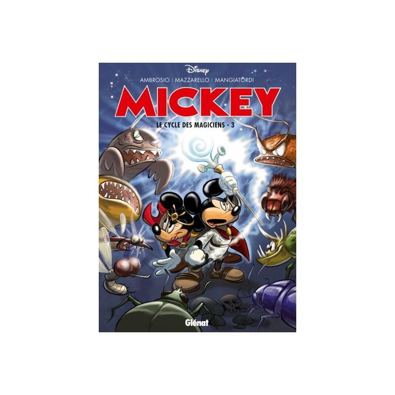 Mickey - Le Cycle des magiciens - Tome 03