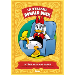 La Dynastie Donald Duck -...