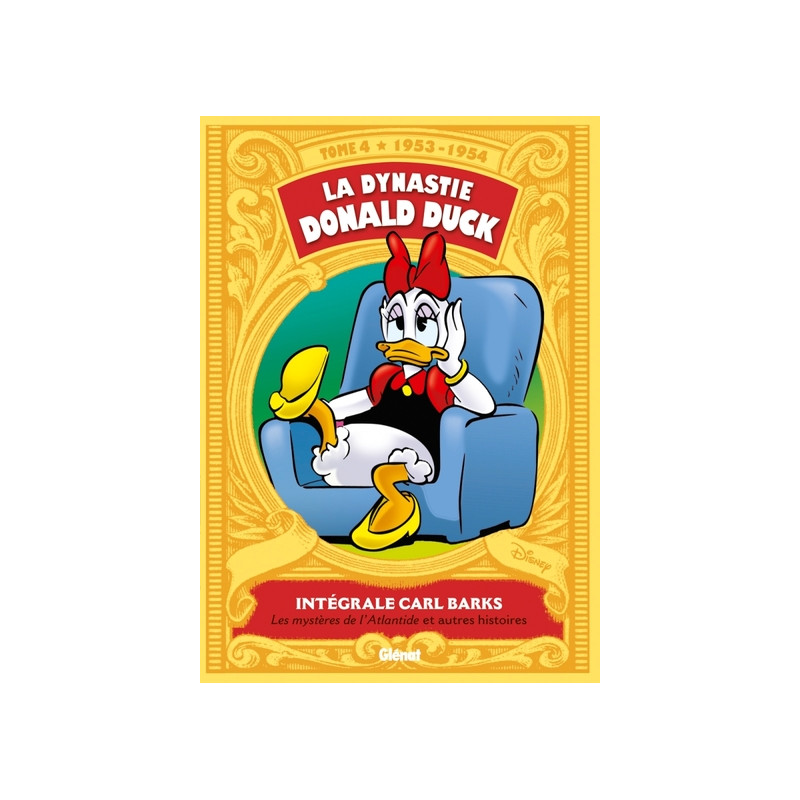 La Dynastie Donald Duck - Tome 04