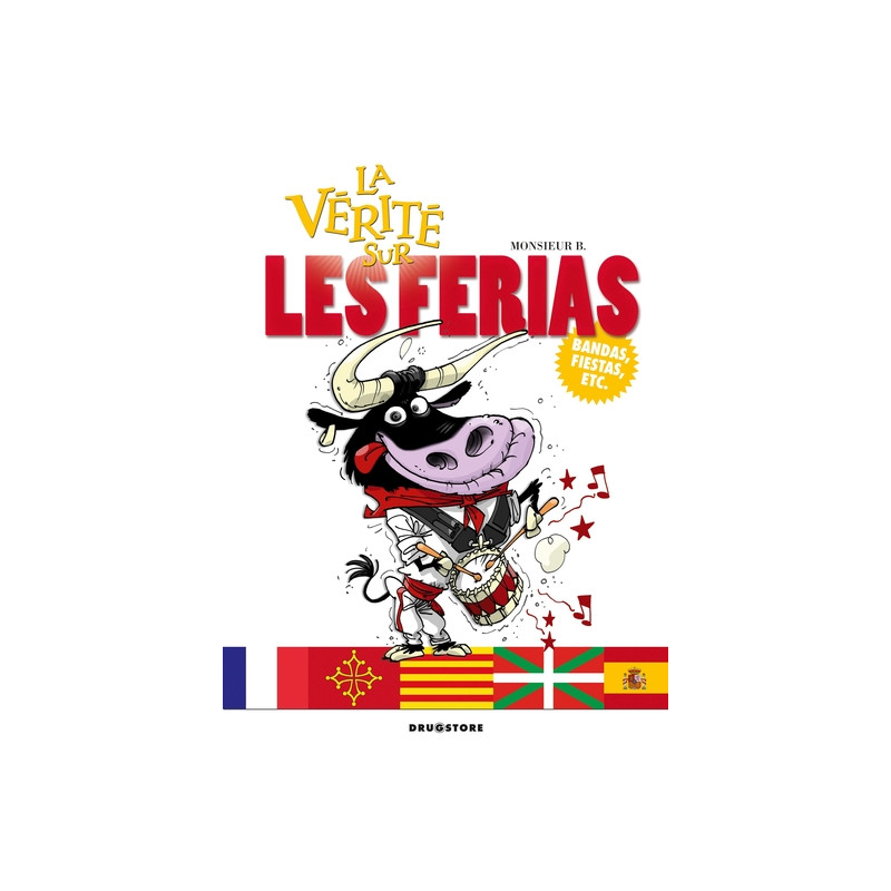La vérité sur les ferias