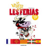 La vérité sur les ferias