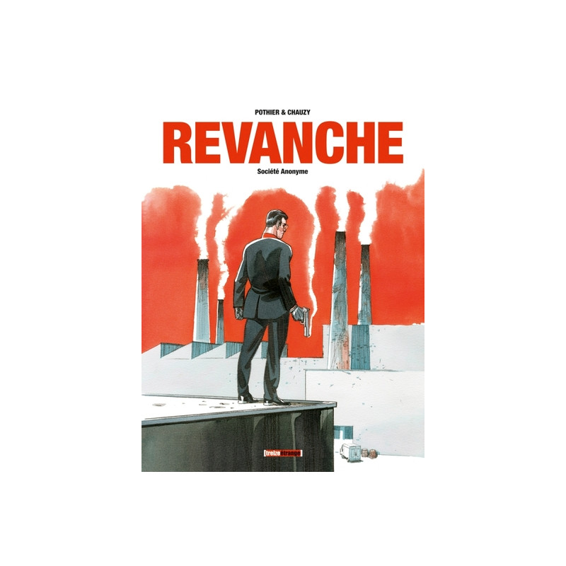 Revanche - Tome 01