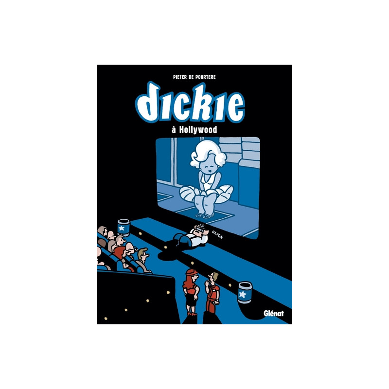 Dickie à Hollywood