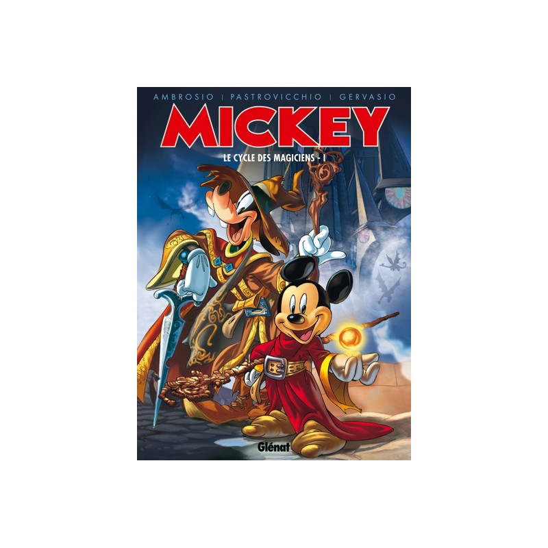 Mickey - Le Cycle des magiciens - Tome 01