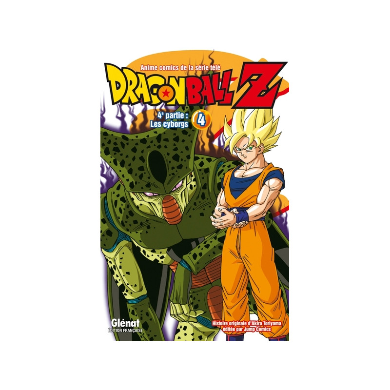 Dragon Ball Z - 4e partie - Tome 04