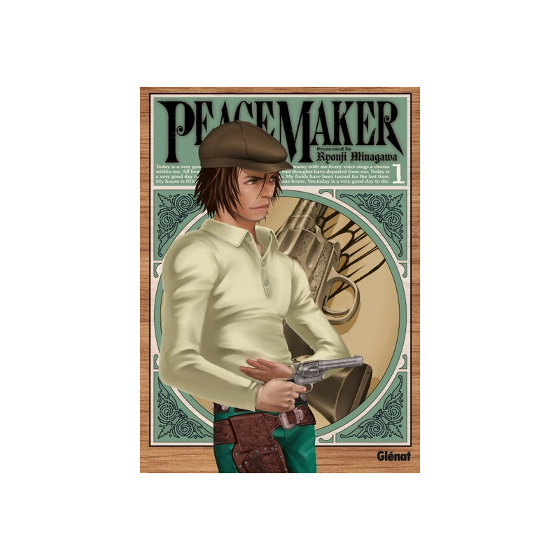 Peacemaker - Tome 01