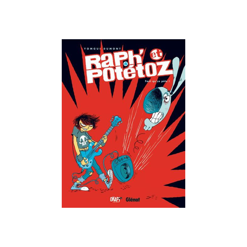 Raph' et Potétoz - Tome 04