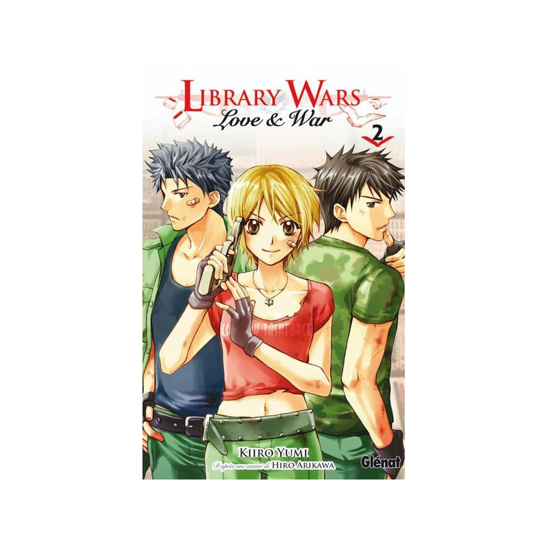 Library wars - Love and War - Tome 02