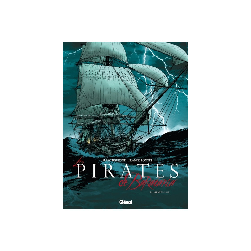 Les Pirates de Barataria - Tome 03