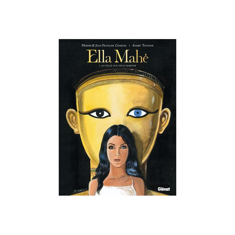 Ella Mahé - Tome 01