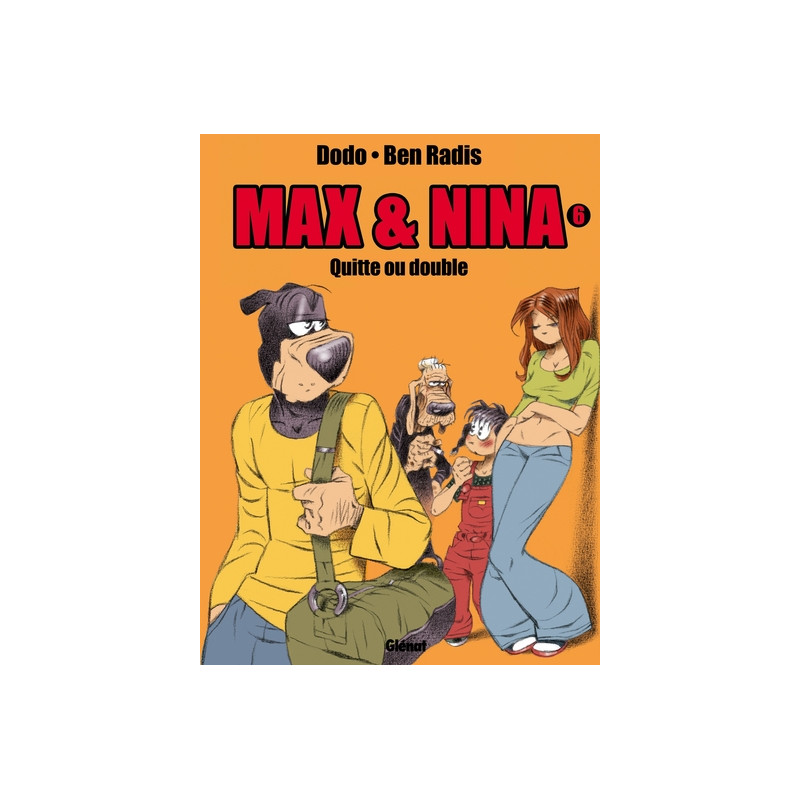 Max & Nina - Tome 06