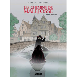 Les Chemins de Malefosse -...