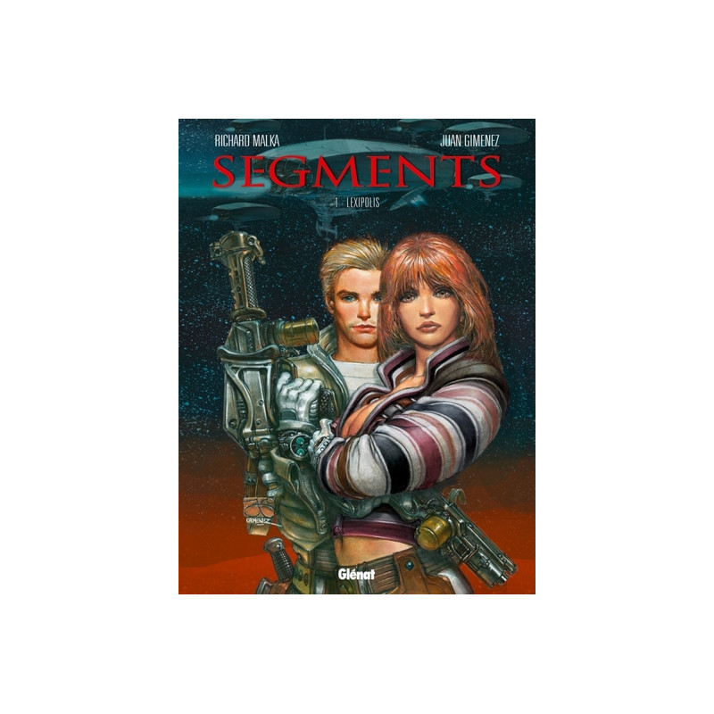 Segments - Tome 01