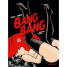 Bang Bang - Tome 06