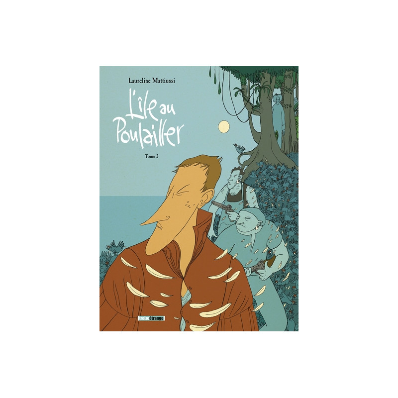 L'île au poulailler - Tome 02