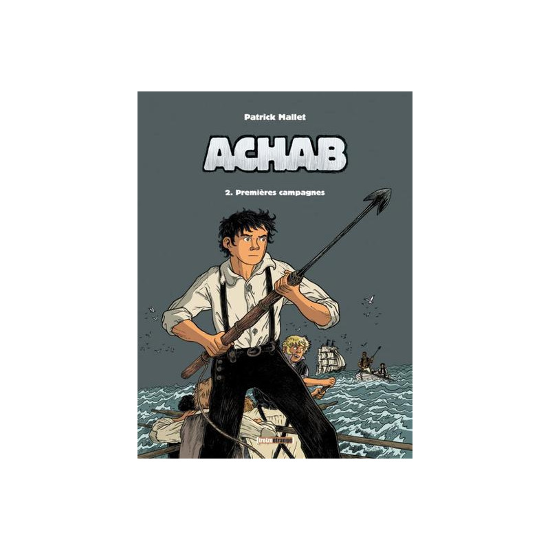 Achab - Tome 02
